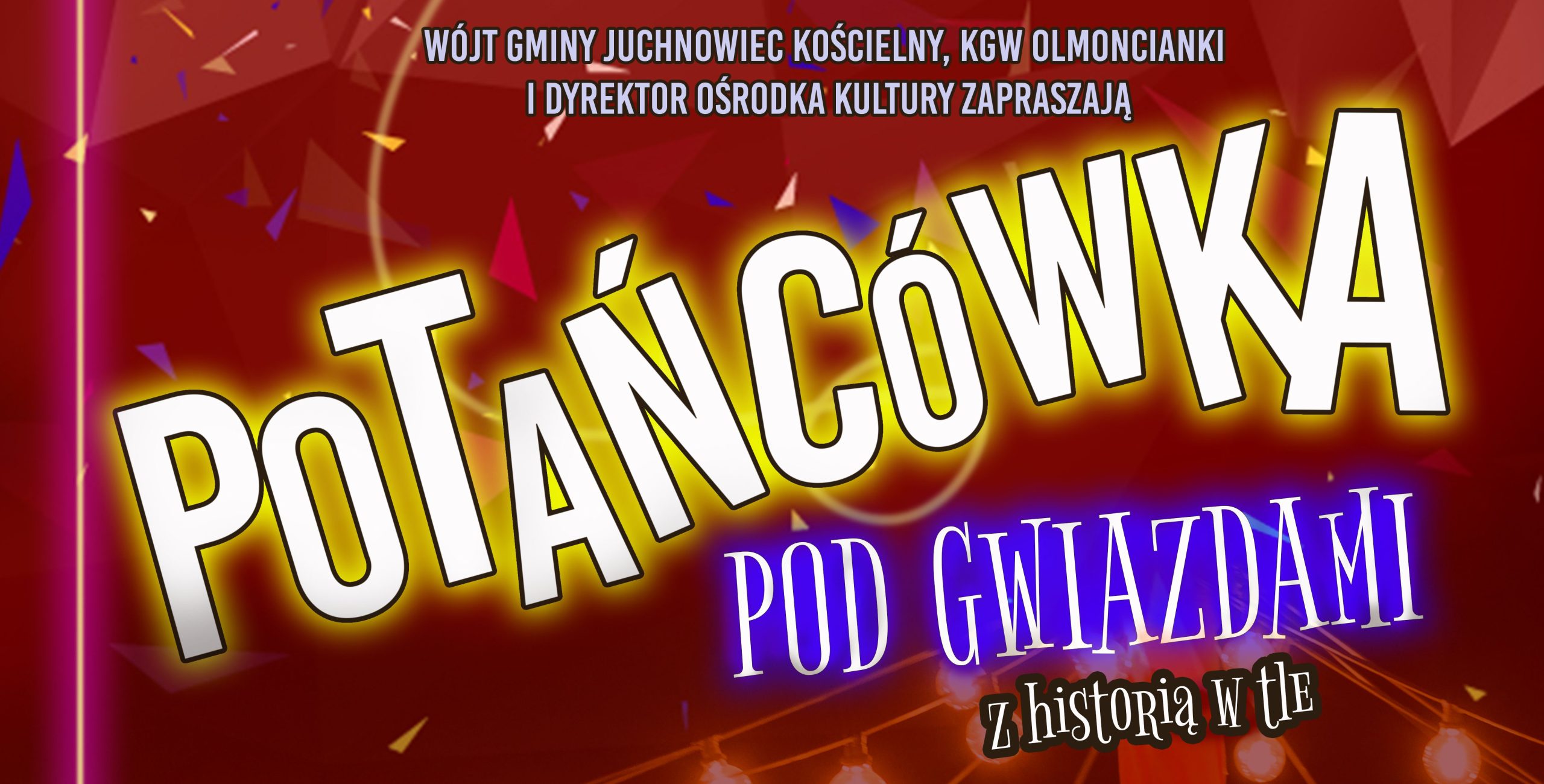 Na zdjęciu plakat "Potańcówki pod gwiazdami"