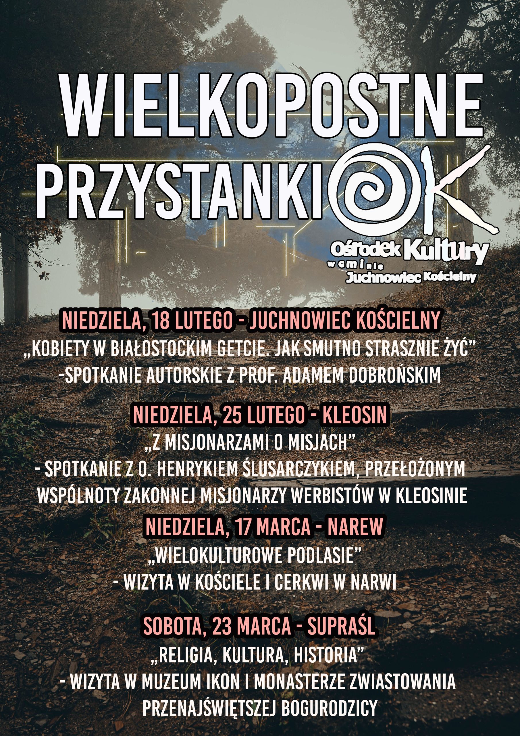 Na zdjęciu plakat Wielkopostnych Przystanków