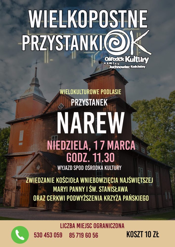 Na zdjęciu plakat wyjazdu do Narwi