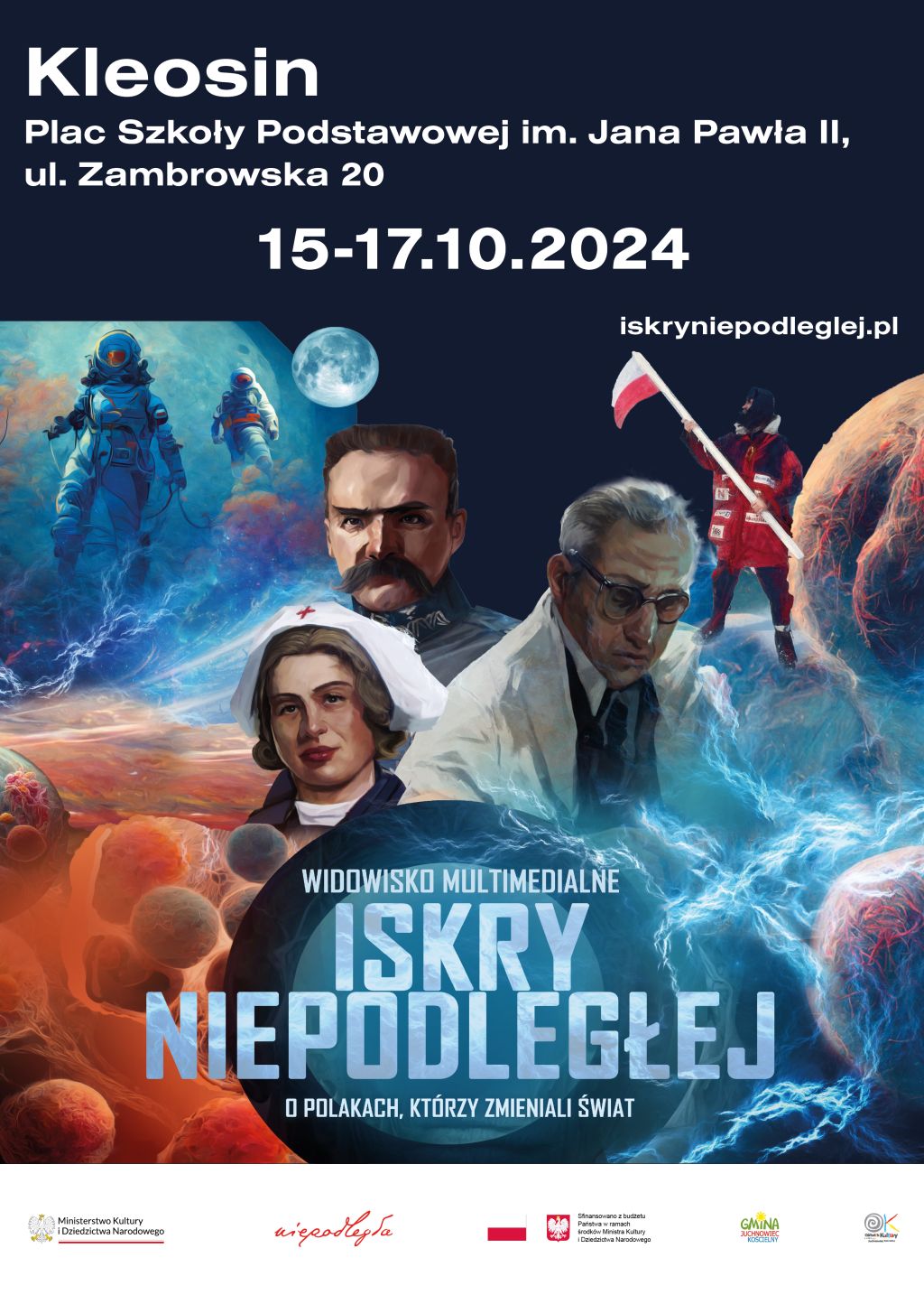 Na zdjęciu plakat Iskier Niepodległej