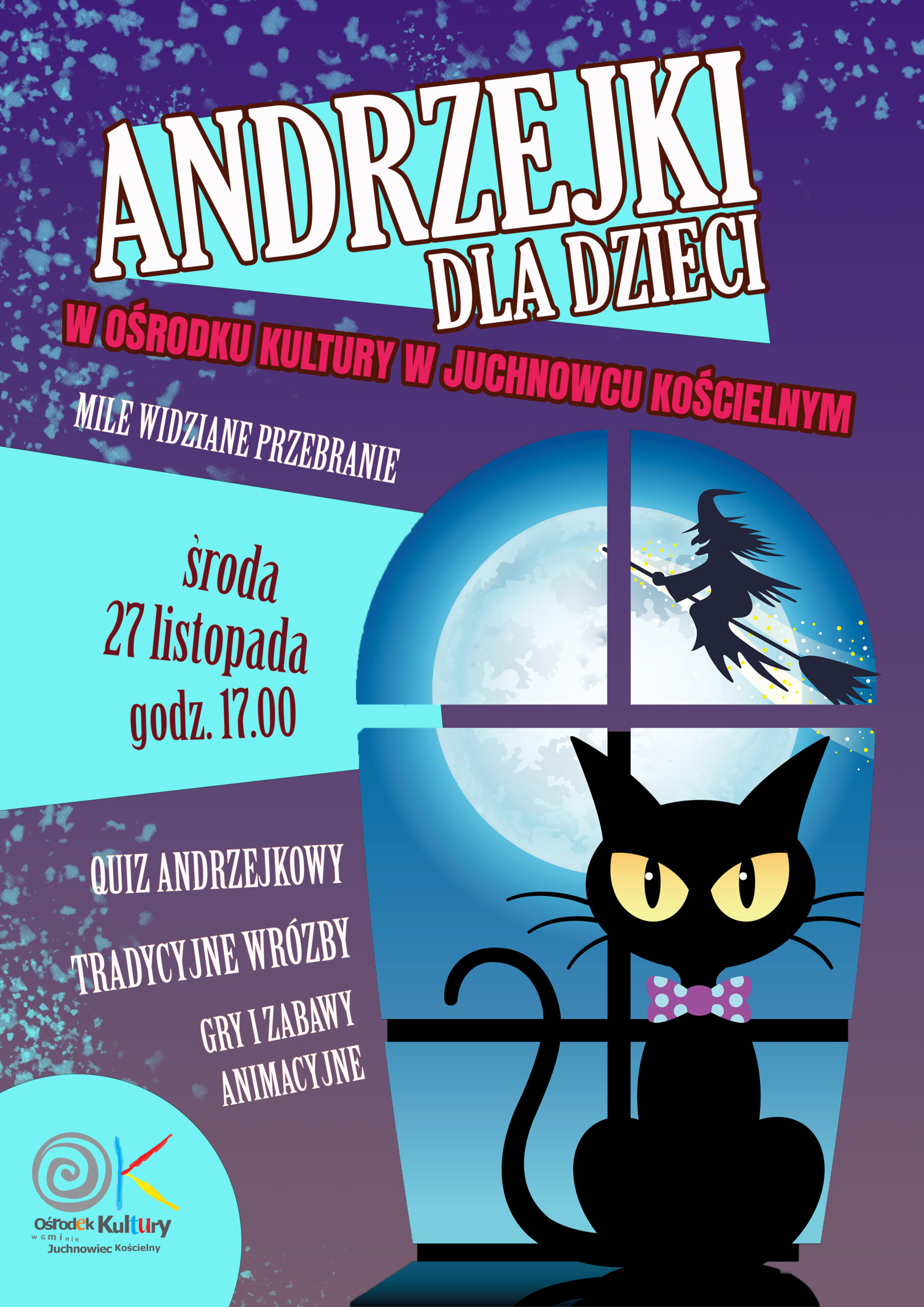 Na zdjęciu plakat promujący zabawę andrzejkową