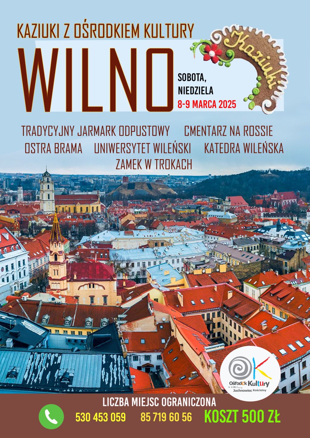 Na zdjęciu plakat wyjazdu do Wilna