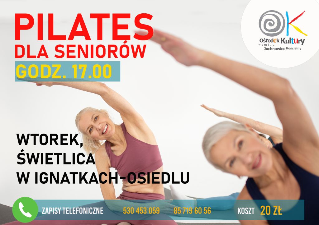 Na zdjęciu plakat warsztatów PILATES DLA SENIORÓW