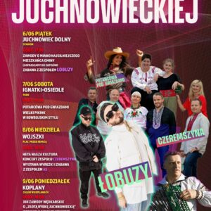 Na zdjęciu plakat Dni Ziemi Juchnowieckiej 2025