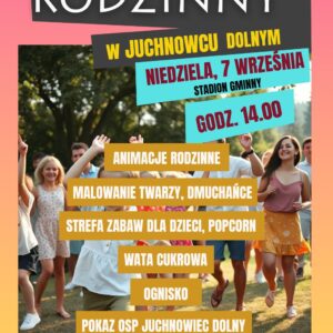Na zdjęciu plakat pikniku w Juchnowcu