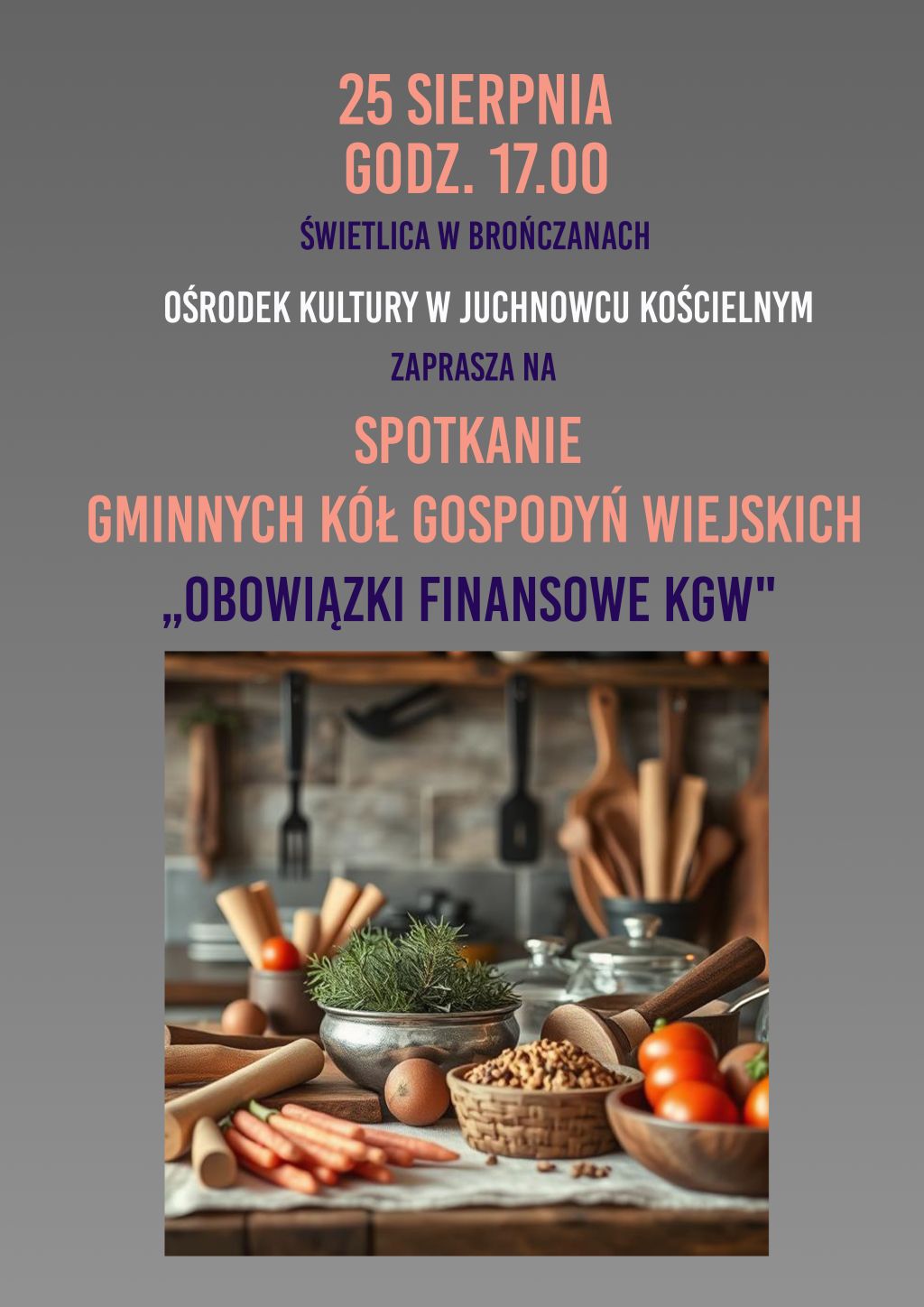 Na zdjęciu plakat spotkania KGW
