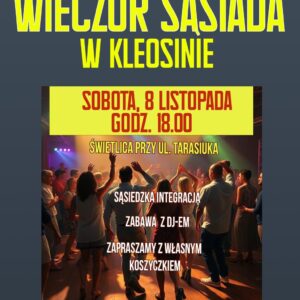 Na zdjęciu plakat Wieczoru Sąsiada