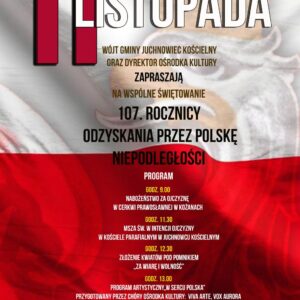 Na zdjęciu plakat Narodowego Święta Niepodległości