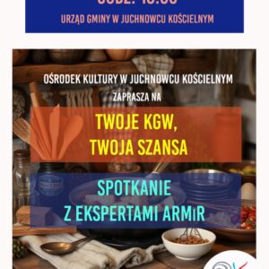 Na zdjęciu plakat spotkania KGW