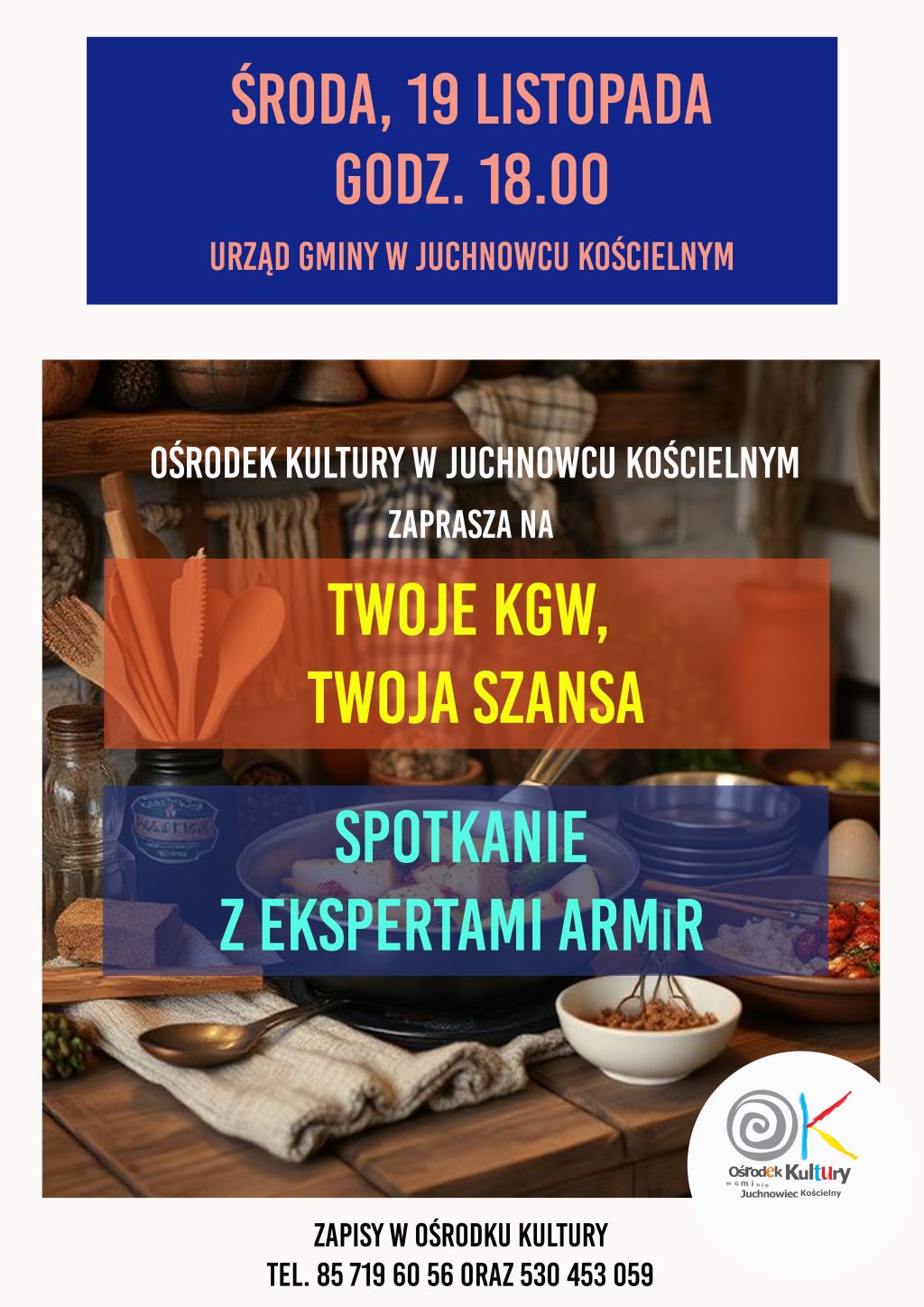 Na zdjęciu plakat spotkania KGW
