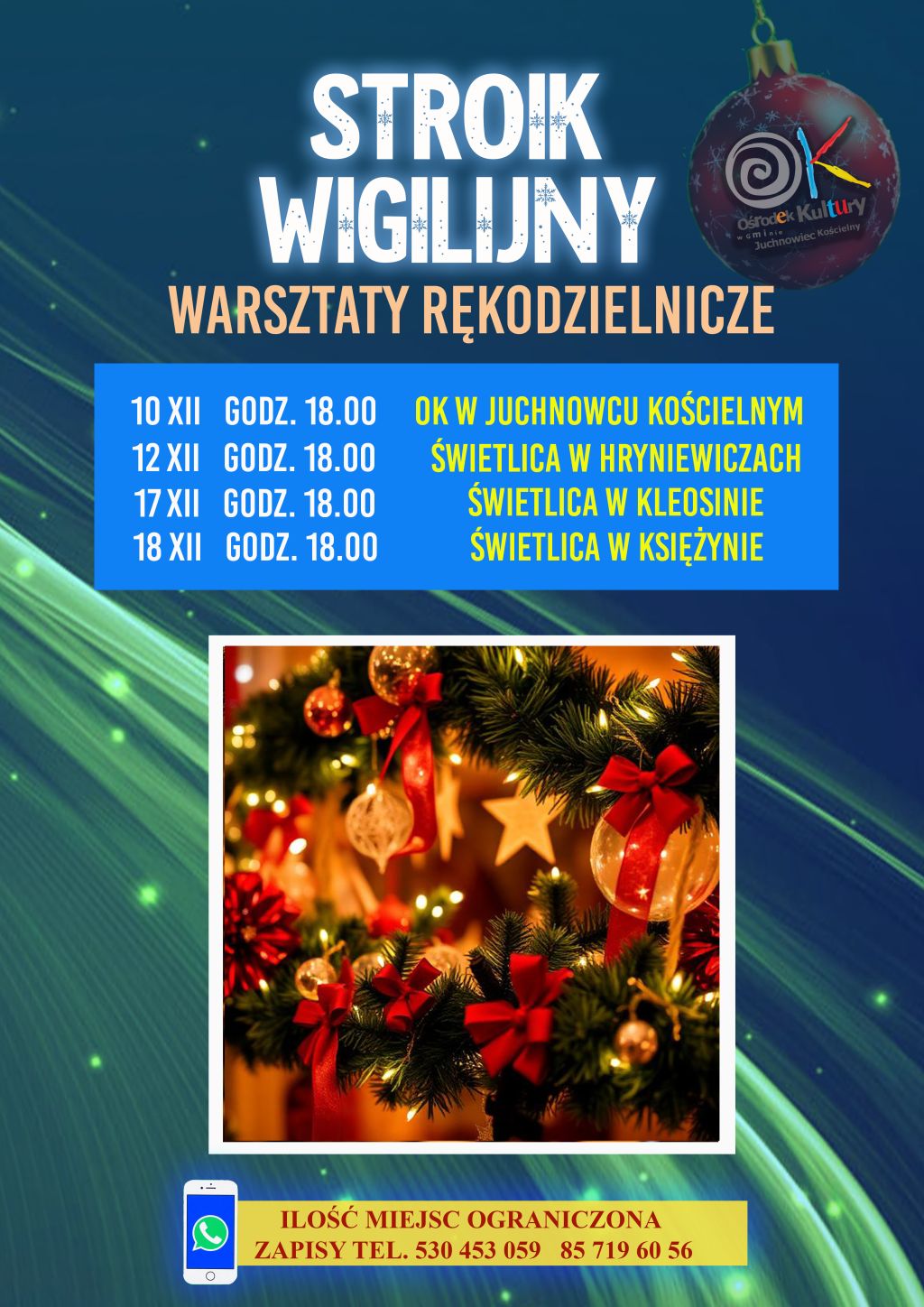Na zdjęciu plakat warsztatów "Stroik wigilijny"