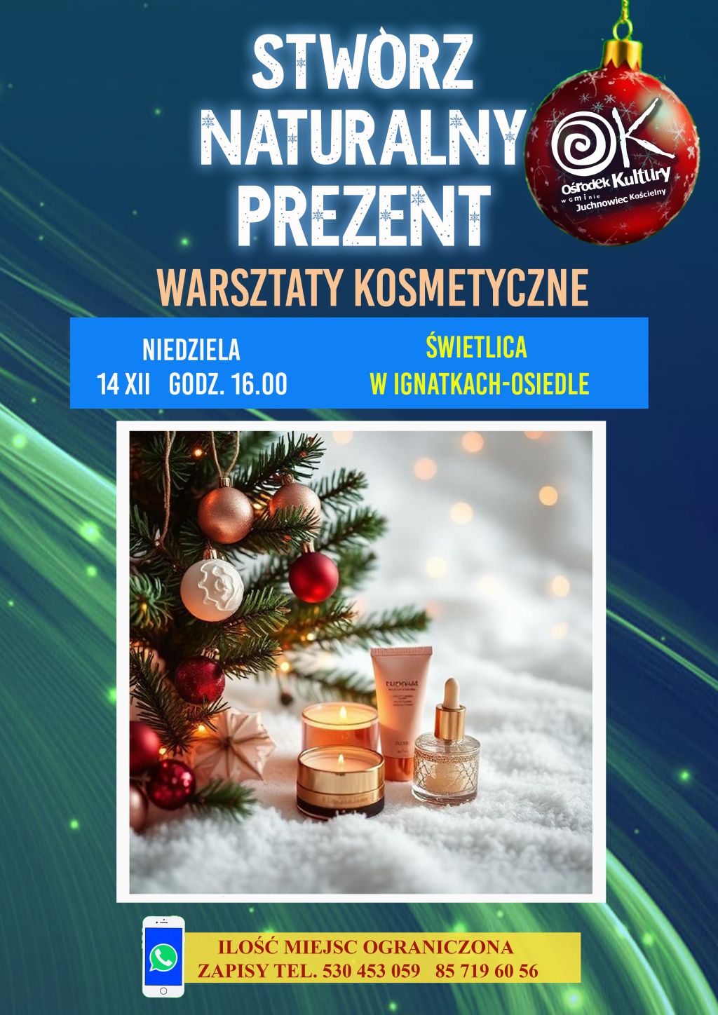 Na zdjęciu plakat warsztatów „Stwórz naturalny prezent”