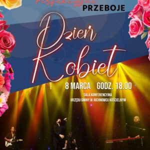 Na zdjęciu plakat zapraszający na Dzień Kobiet