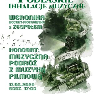 Na zdjęciu plakat koncert Weroniki Bochat-Piotrowskiej