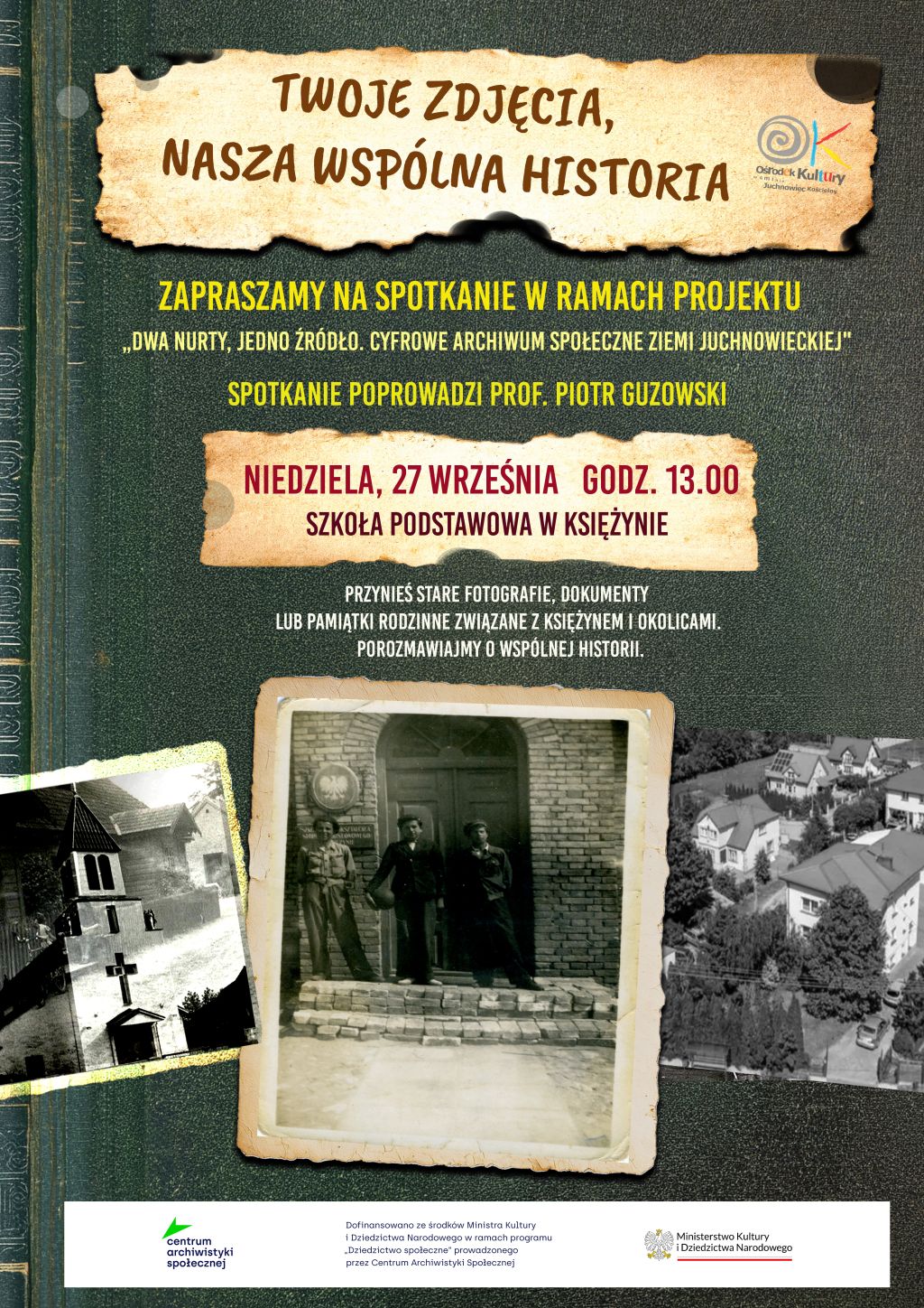 Na zdjęciu plakat spotkania w Księżynie